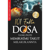 101 Fakta Dosa Yang Pasti Membuatmu Takut Melakukannya