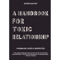 A Handbook For Toxic Relationship