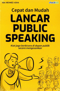 Cepat dan Mudah Public Speaking