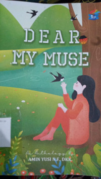 Dear my muse