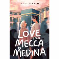 Love From Mecca to Medina