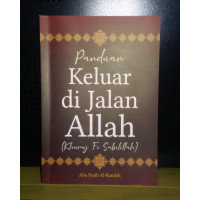 Panduan Keluar di Jalan Allah (Khuruj Fi Sabilillah)