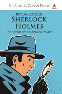 Petualangan Sherlock Holmes : The Adventures of Sherlock Holmes