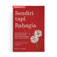 Sendiri tapi Bahagia